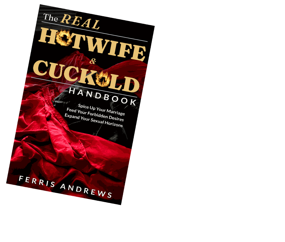 The Real Hotwife & Cuckold Handbook front cover