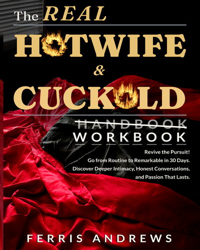 The Real Hotwife & Cuckold Workbook front cover